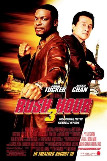 Rush Hour 3 ( 2007 )