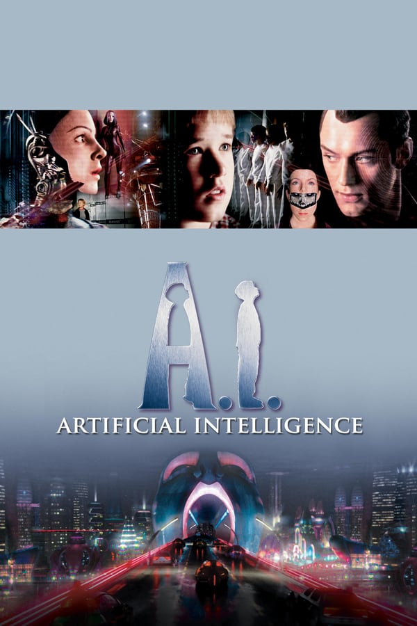 مشاهدة فيلم Artificial.Intelligence 2001 اون لاين