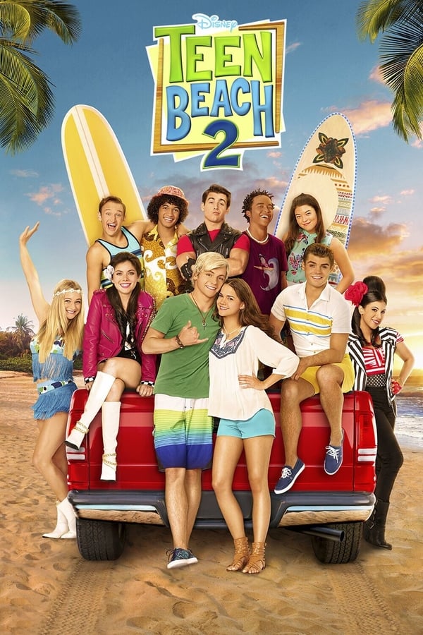 مشاهدة فيلم Teen Beach 2 2015 اون لاين