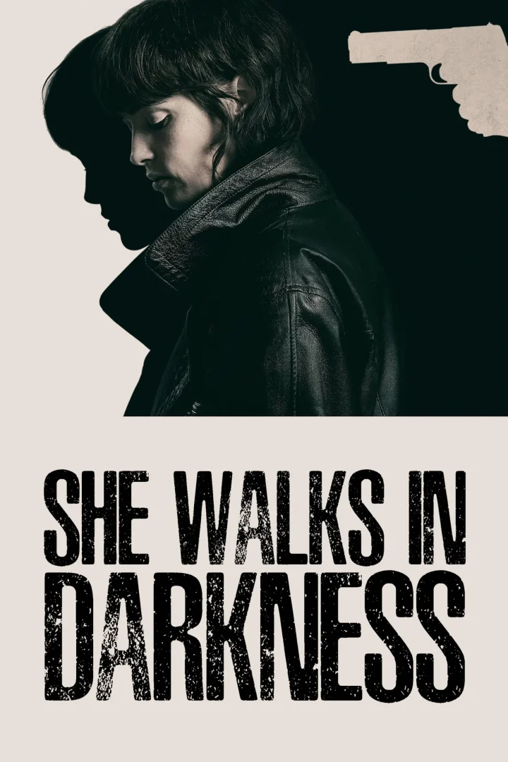 مشاهدة فيلم She Walks in Darkness 2025 اون لاين