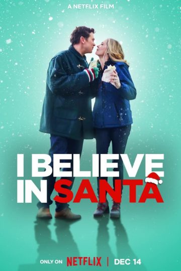 I Believe in Santa ( 2022 )