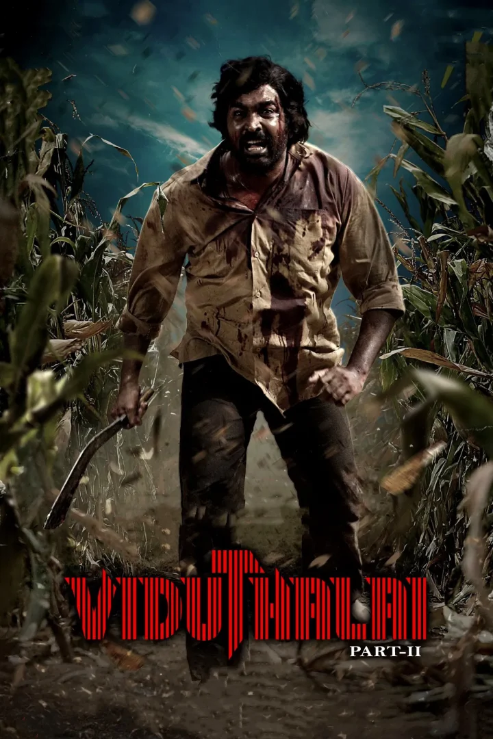 مشاهدة فيلم Viduthalai Part 2 2025 اون لاين