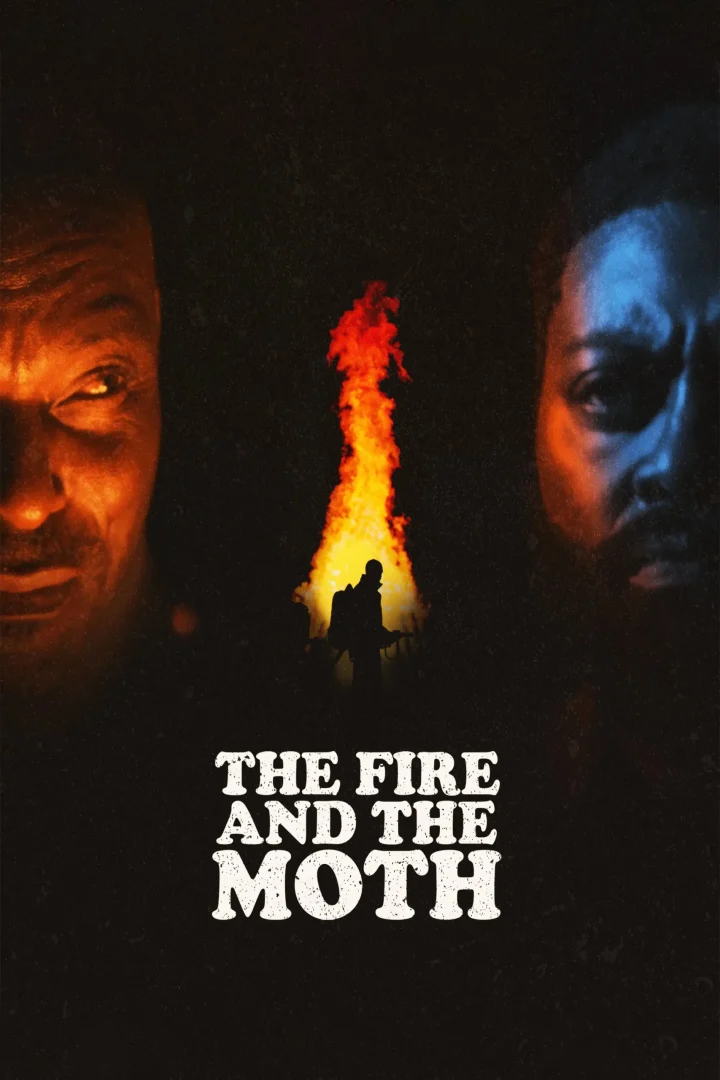 مشاهدة فيلم The Fire and the Moth 2025 اون لاين