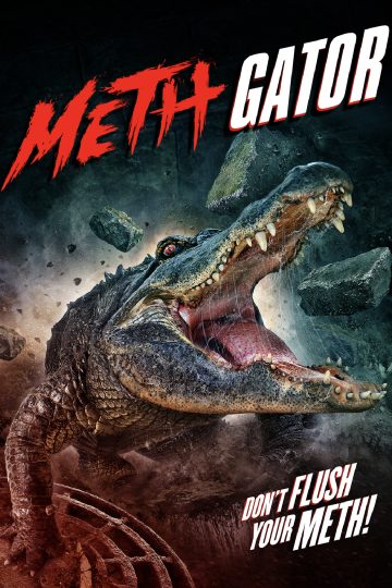 Attack of the Meth Gator ( 2023 )