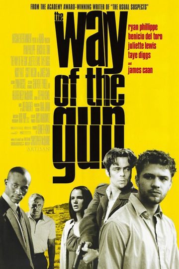 The Way of the Gun ( 2000 )