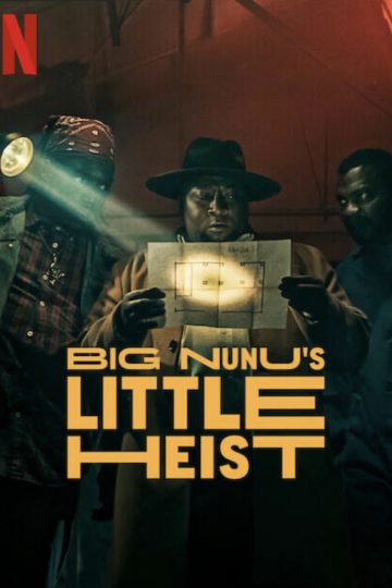 Big Nunu’s Little Heist ( 2023 )
