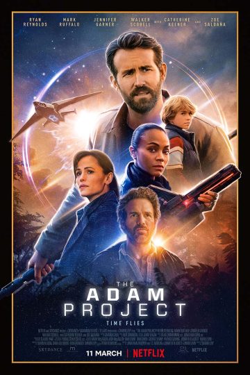 The Adam Project ( 2022 )