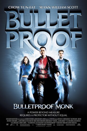 Bulletproof Monk ( 2003 )