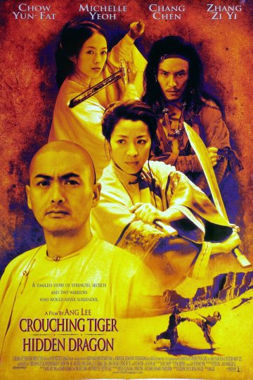Crouching Tiger Hidden Dragon ( 2000 )