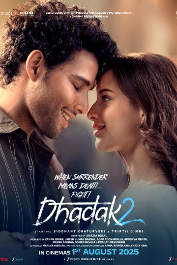 Dhadak 2 ( 2025 )