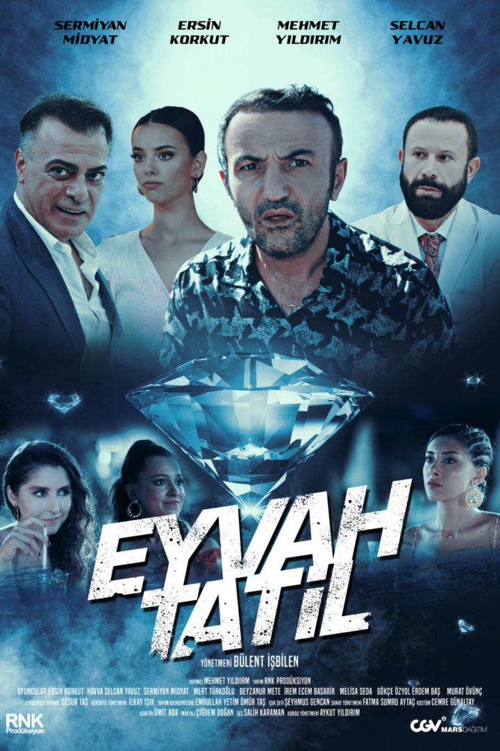 مشاهدة فيلم Eyvah Tatil 2023 اون لاين