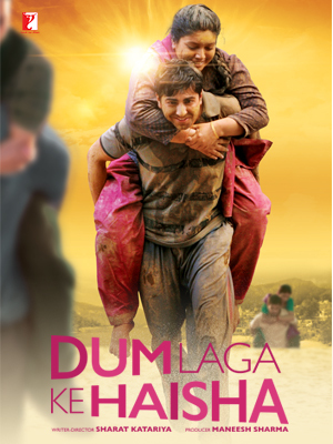 Dum Laga Ke Haisha ( 2015 )