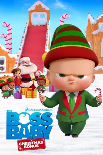 The Boss Baby: Christmas Bonus ( 2022 )
