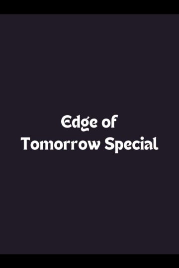 Edge of Tomorrow ( 2014 )