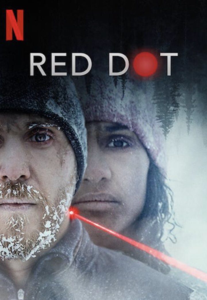 مشاهدة فيلم Red Dot 2021 اون لاين