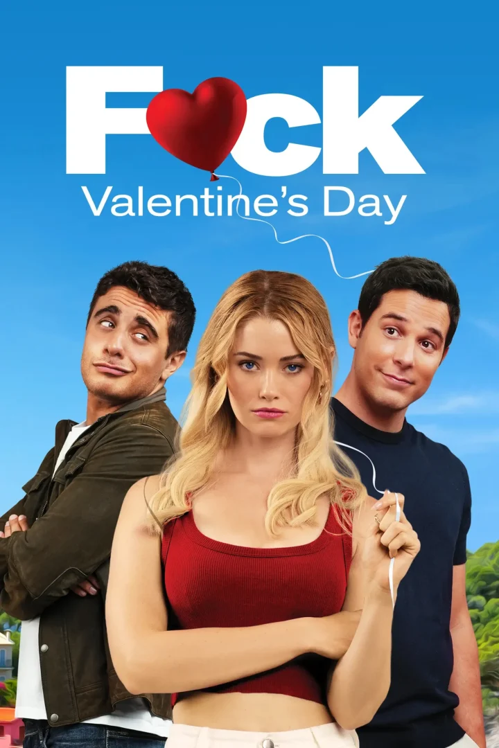 مشاهدة فيلم F*ck Valentines Day 2026 اون لاين