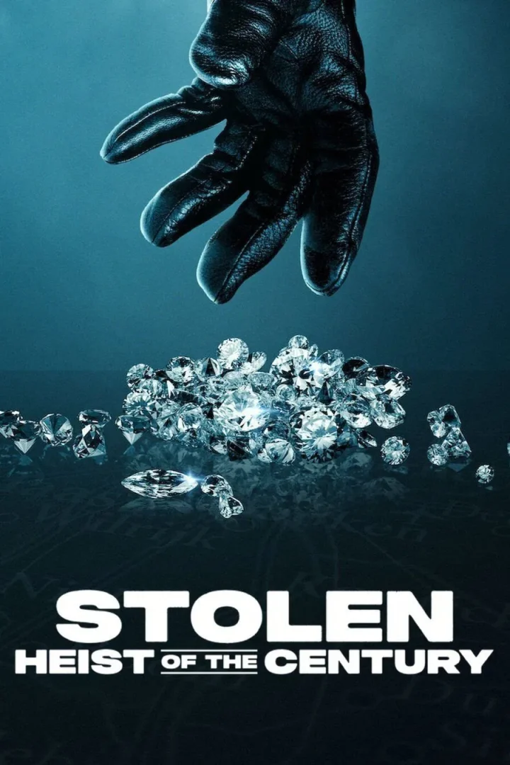 مشاهدة فيلم Stolen: Heist of the Century 2025 اون لاين