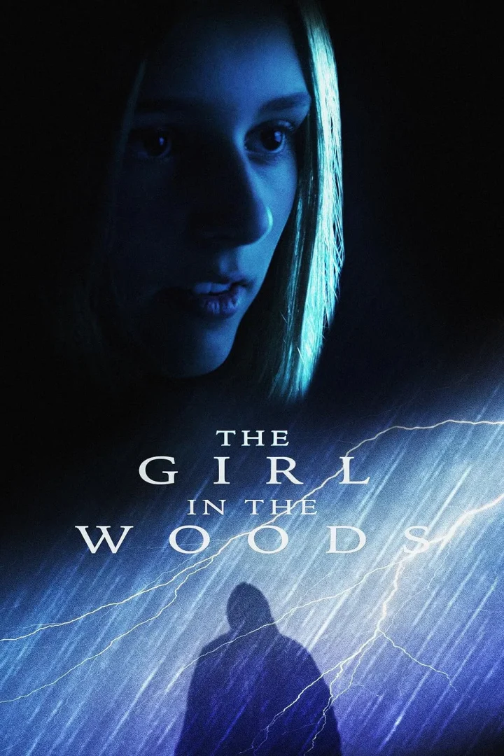 مشاهدة فيلم The Girl in the Woods 2025 اون لاين