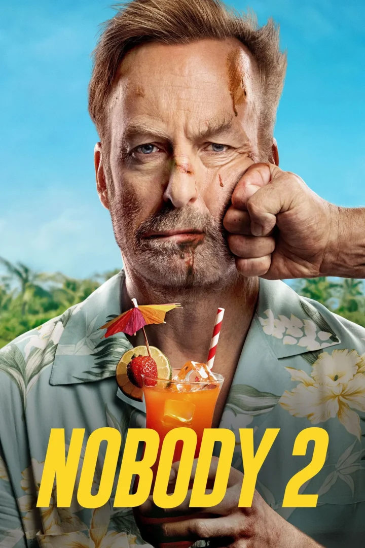 مشاهدة فيلم Nobody 2 2025 اون لاين