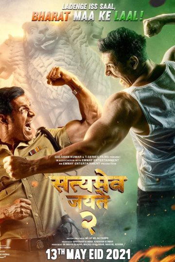 Satyameva Jayate 2 ( 2021 )