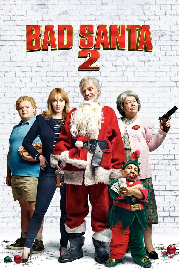 مشاهدة فيلم Bad Santa 2 2016 اون لاين