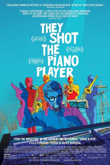 They Shot the Piano Player ( 2023 )