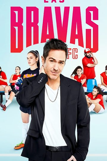 Las Bravas F.C الموسم الاول الحلقة 3