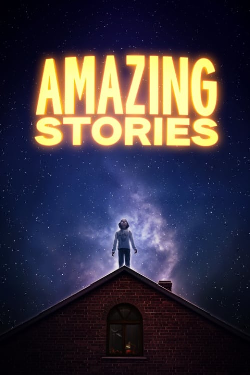 مشاهدة مسلسل Amazing Stories الموسم الاول الحلقة 1