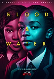 مسلسل Blood & Water الموسم الأول 1