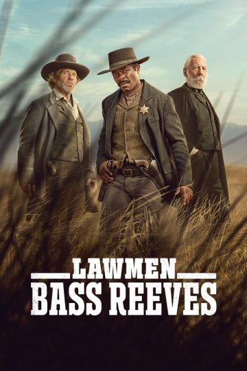 Lawmen: Bass Reeves الموسم الاول الحلقة 1