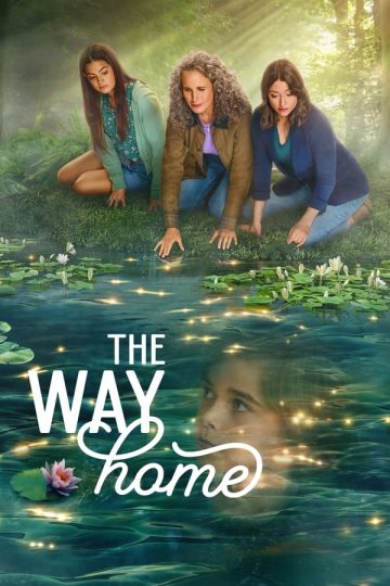 The Way Home الموسم الثاني الحلقة 1