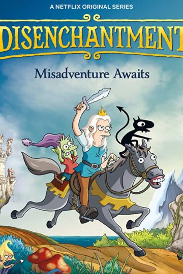 Disenchantment الموسم الاول الحلقة 1