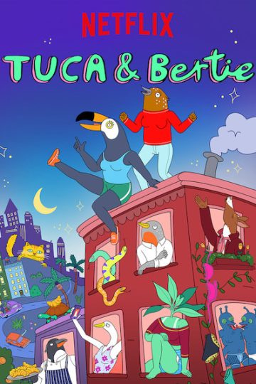 Tuca & Bertie الموسم الاول الحلقة 1