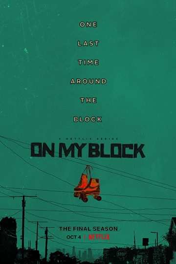 On My Block الموسم الرابع الحلقة 10