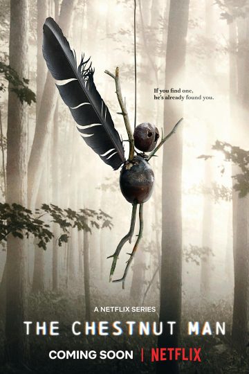 The Chestnut Man الموسم الاول الحلقة 6