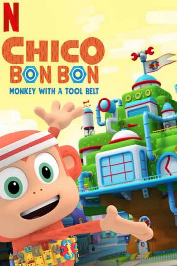 Chico Bon Bon: Monkey with a Tool Belt الموسم الاول مدبلج الحلقة 1