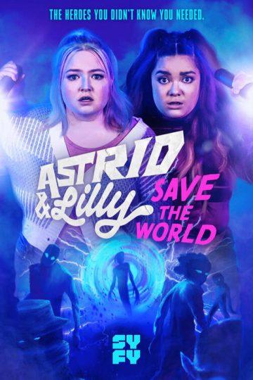 Astrid and Lilly Save the World الموسم الاول الحلقة 5