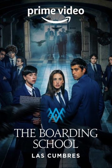 The Boarding School: Las Cumbres الموسم الثاني الحلقة 8