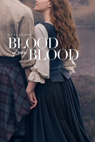 Outlander: Blood of My Blood الحلقة 7