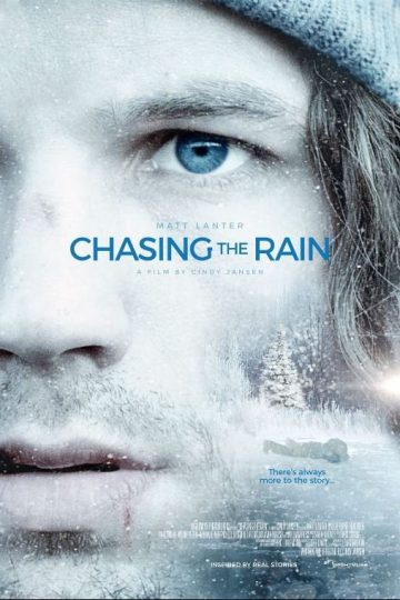 Chasing the Rain ( 2020 )