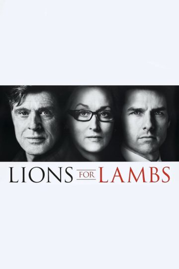 Lions for Lambs ( 2007 )