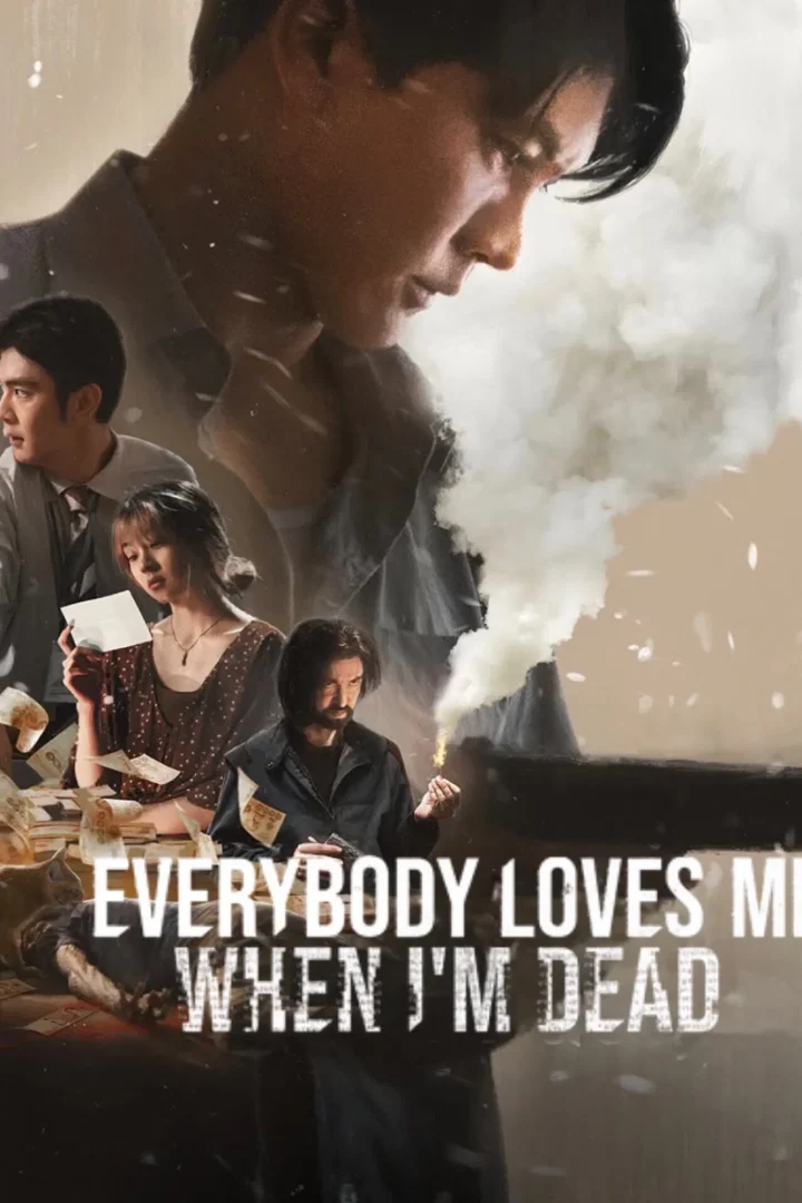 مشاهدة فيلم Everybody Loves Me When I'm Dead 2025 اون لاين