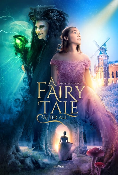 مشاهدة فيلم A Fairy Tale After All 2022 اون لاين