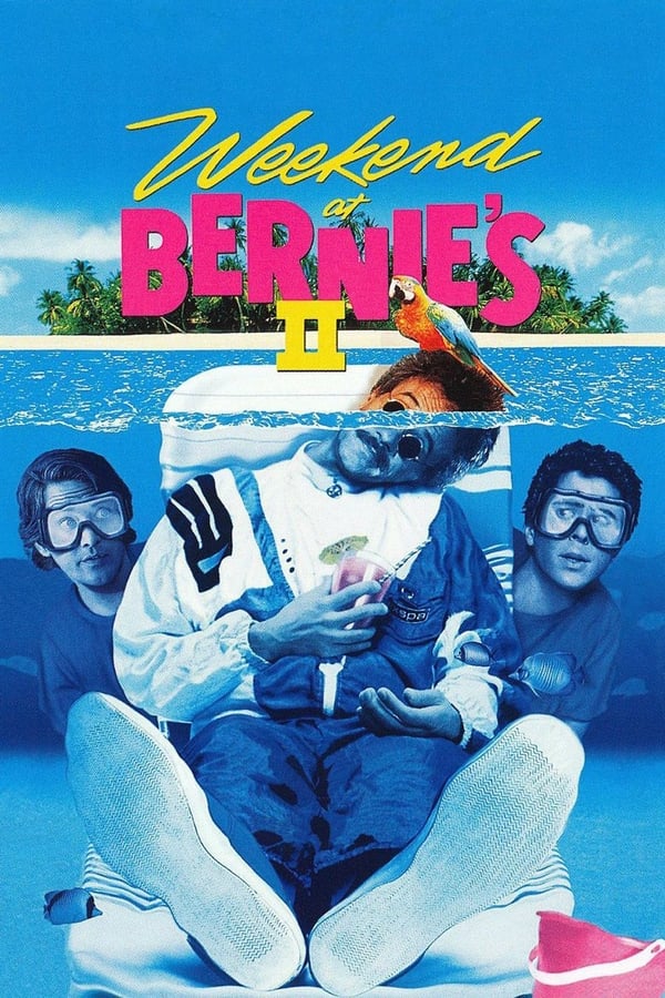 مشاهدة فيلم Weekend at Bernie's II 1993 اون لاين