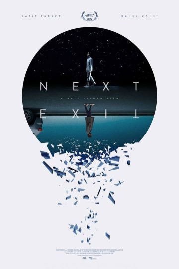 Next Exit ( 2022 )