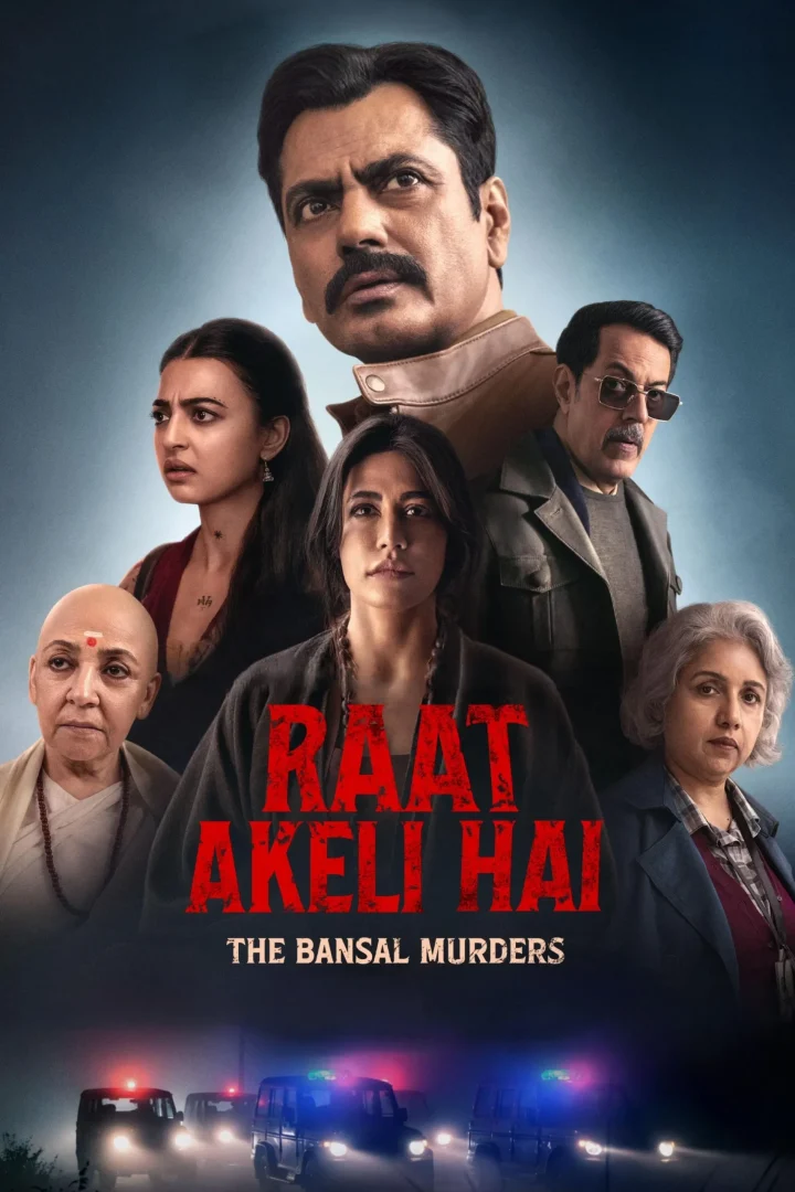 مشاهدة فيلم Raat Akeli Hai: The Bansal Murders 2025 اون لاين