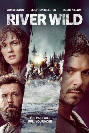 The River Wild ( 2023 )