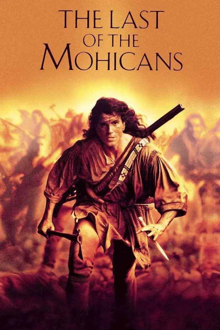 مشاهدة فيلم The Last of the Mohicans 1992 اون لاين