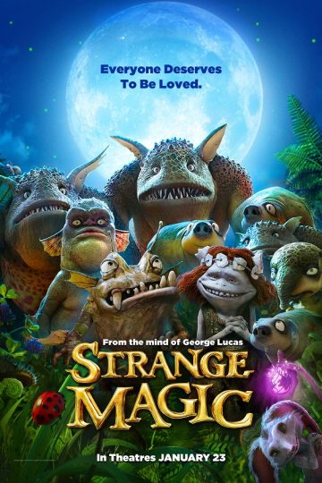 Strange Magic ( 2015 )
