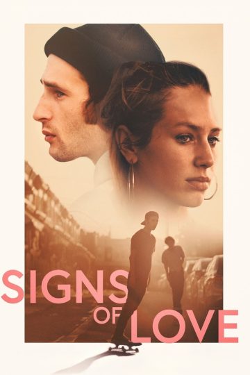 Signs of Love ( 2022 )